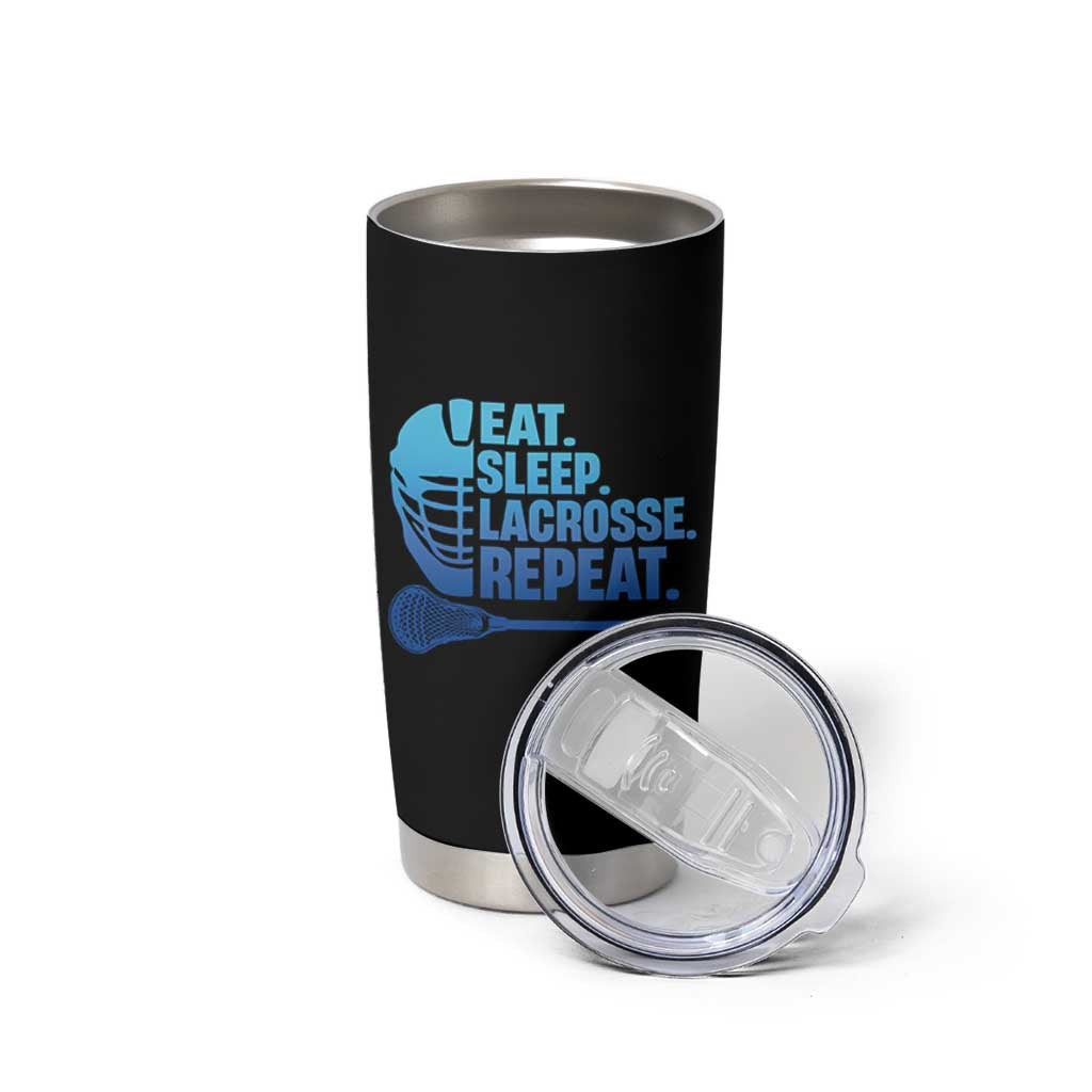 Eat Sleep Lacrosse Repeat Tumbler Cup Funny Lax Lover Player - Wonder Print Shop