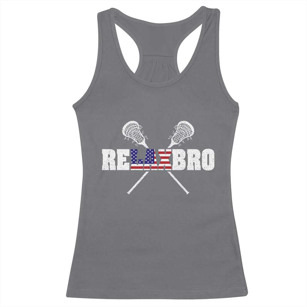 Funny Lacrosse Racerback Tank Top American Flag Relax Bro Lax Lover Joke