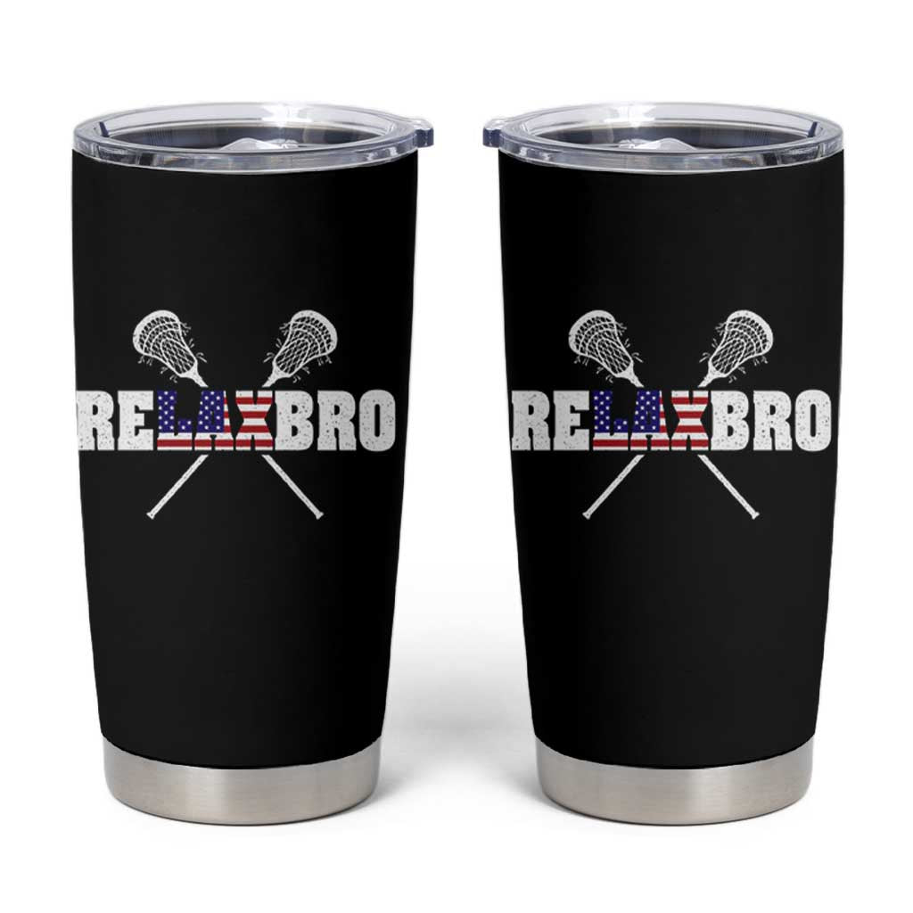 Funny Lacrosse Tumbler Cup American Flag Relax Bro Lax Lover Joke