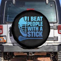 Funny Lacrosse Player Spare Tire Cover I Beat People With A Stick Funny Saying - Wonder Print Shop