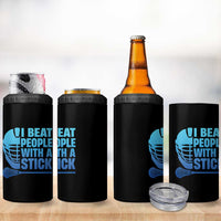 Funny Lacrosse Player 4 in 1 Can Cooler Tumbler I Beat People With A Stick Funny Saying - Wonder Print Shop