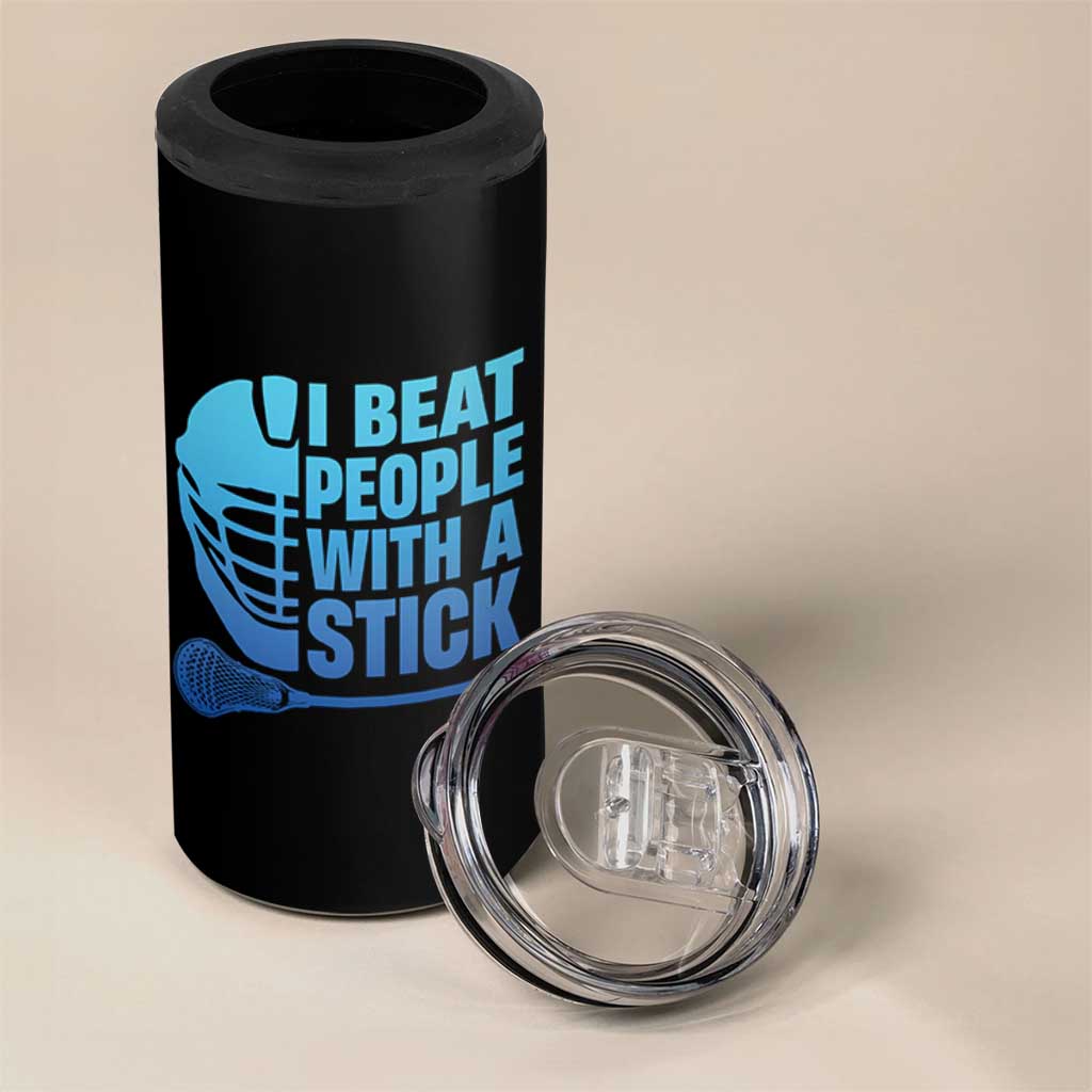 Funny Lacrosse Player 4 in 1 Can Cooler Tumbler I Beat People With A Stick Funny Saying - Wonder Print Shop
