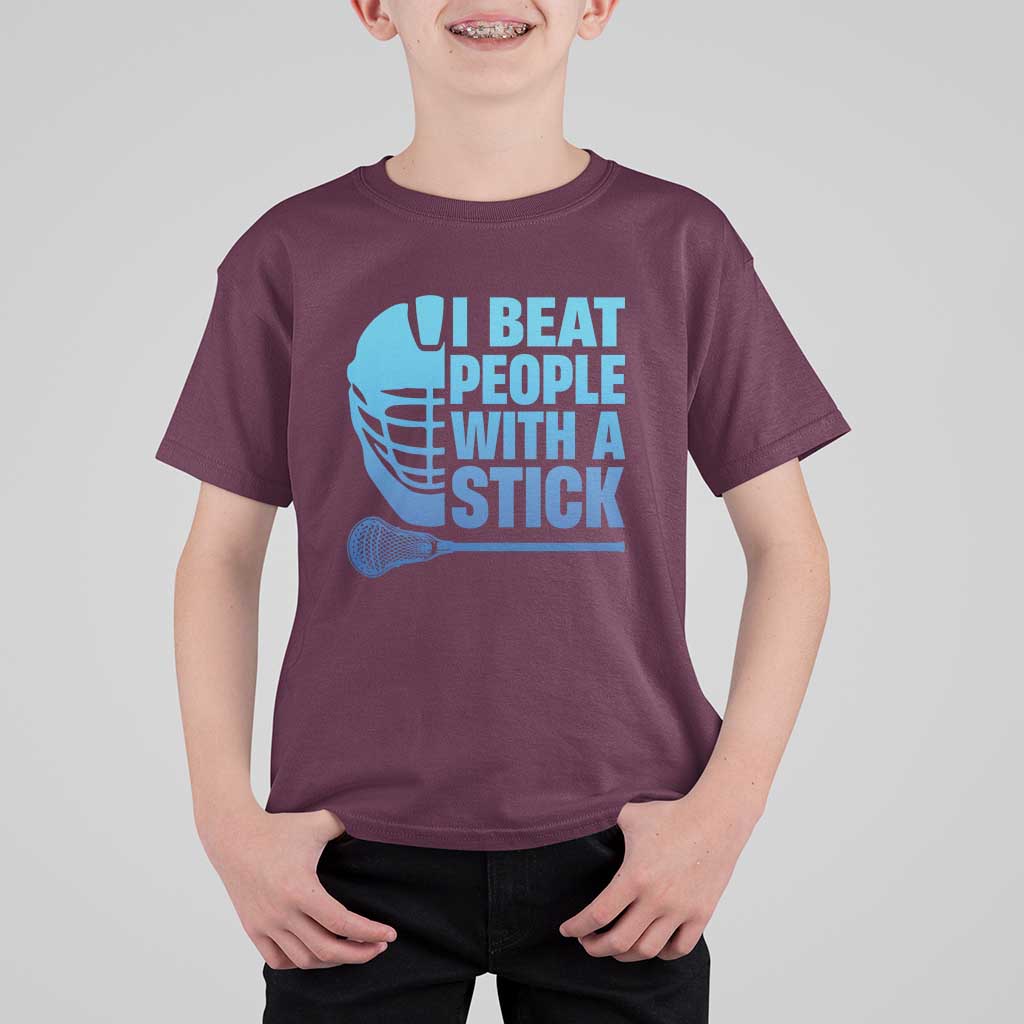 Funny Lacrosse Player T Shirt For Kid I Beat People With A Stick Funny Saying - Wonder Print Shop