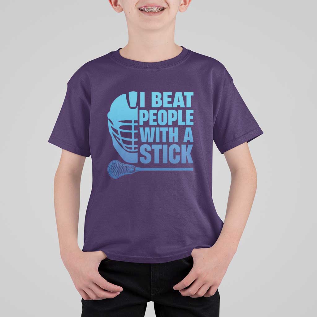 Funny Lacrosse Player T Shirt For Kid I Beat People With A Stick Funny Saying - Wonder Print Shop