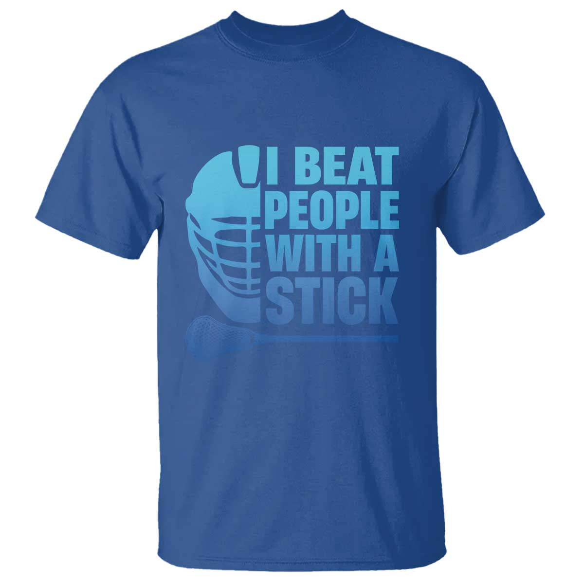 Funny Lacrosse Player T Shirt I Beat People With A Stick Funny Saying - Wonder Print Shop
