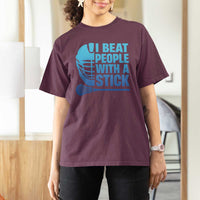 Funny Lacrosse Player T Shirt For Women I Beat People With A Stick Funny Saying - Wonder Print Shop