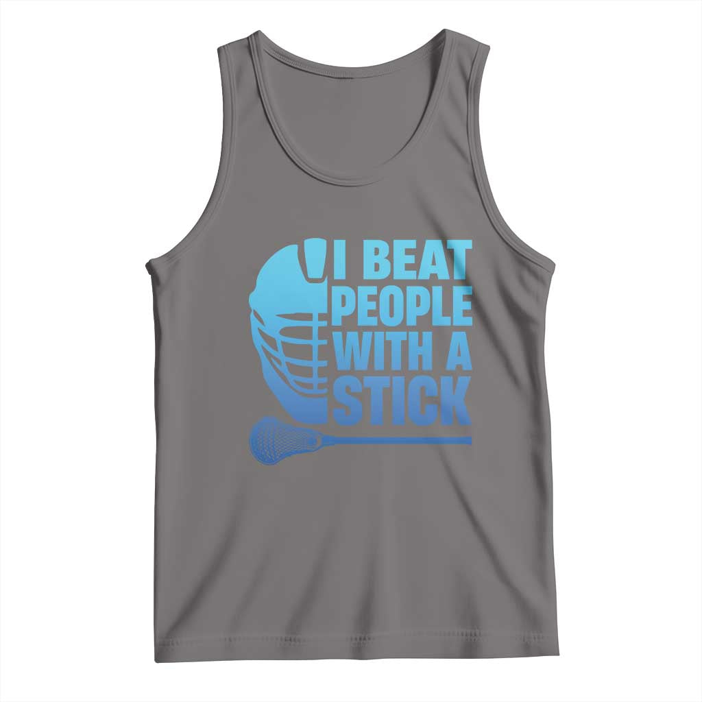Funny Lacrosse Player Tank Top I Beat People With A Stick Funny Saying - Wonder Print Shop