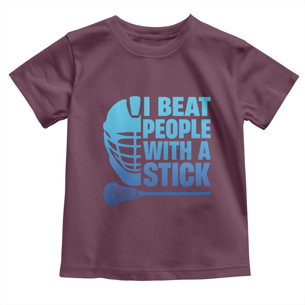Funny Lacrosse Player Toddler T Shirt I Beat People With A Stick Funny Saying - Wonder Print Shop