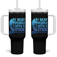 Funny Lacrosse Player Tumbler With Handle I Beat People With A Stick Funny Saying - Wonder Print Shop