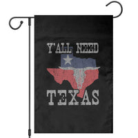 Yall Need Texas Garden Flag State Map Vintage - Wonder Print Shop