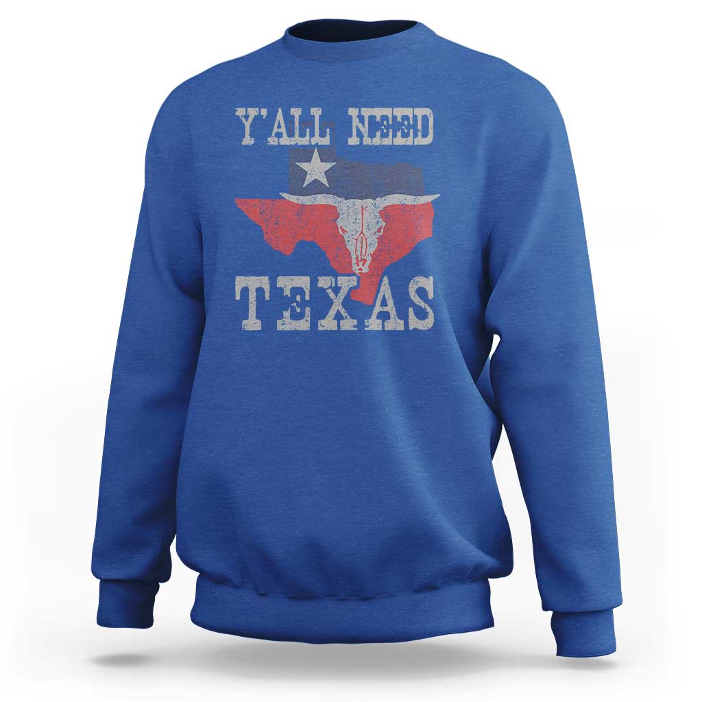 Yall Need Texas Sweatshirt State Map Vintage - Wonder Print Shop