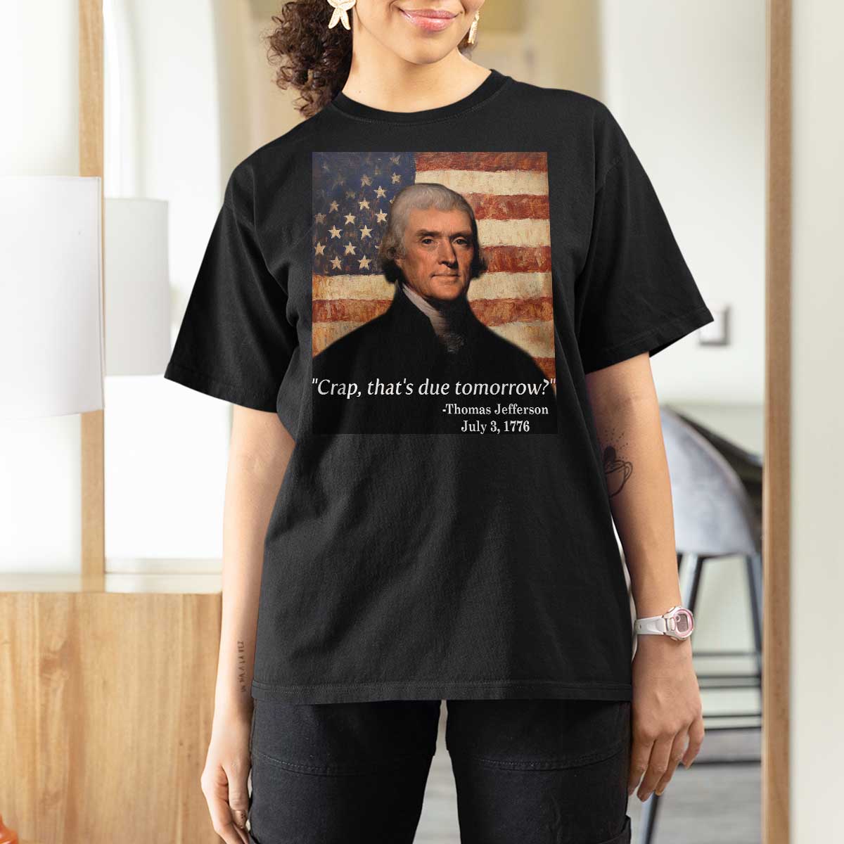 Funny 4th of July T Shirt For Women Thomas Jefferson That's Due Tomorrow? - Wonder Print Shop