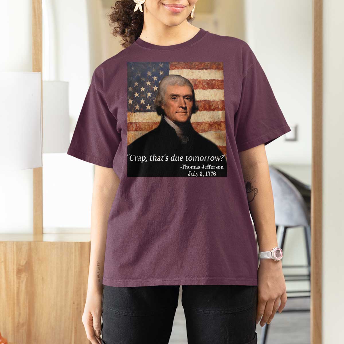 Funny 4th of July T Shirt For Women Thomas Jefferson That's Due Tomorrow? - Wonder Print Shop