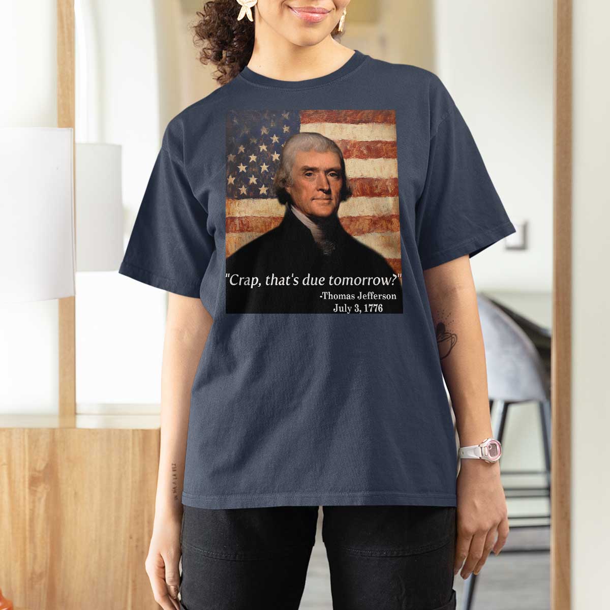 Funny 4th of July T Shirt For Women Thomas Jefferson That's Due Tomorrow? - Wonder Print Shop