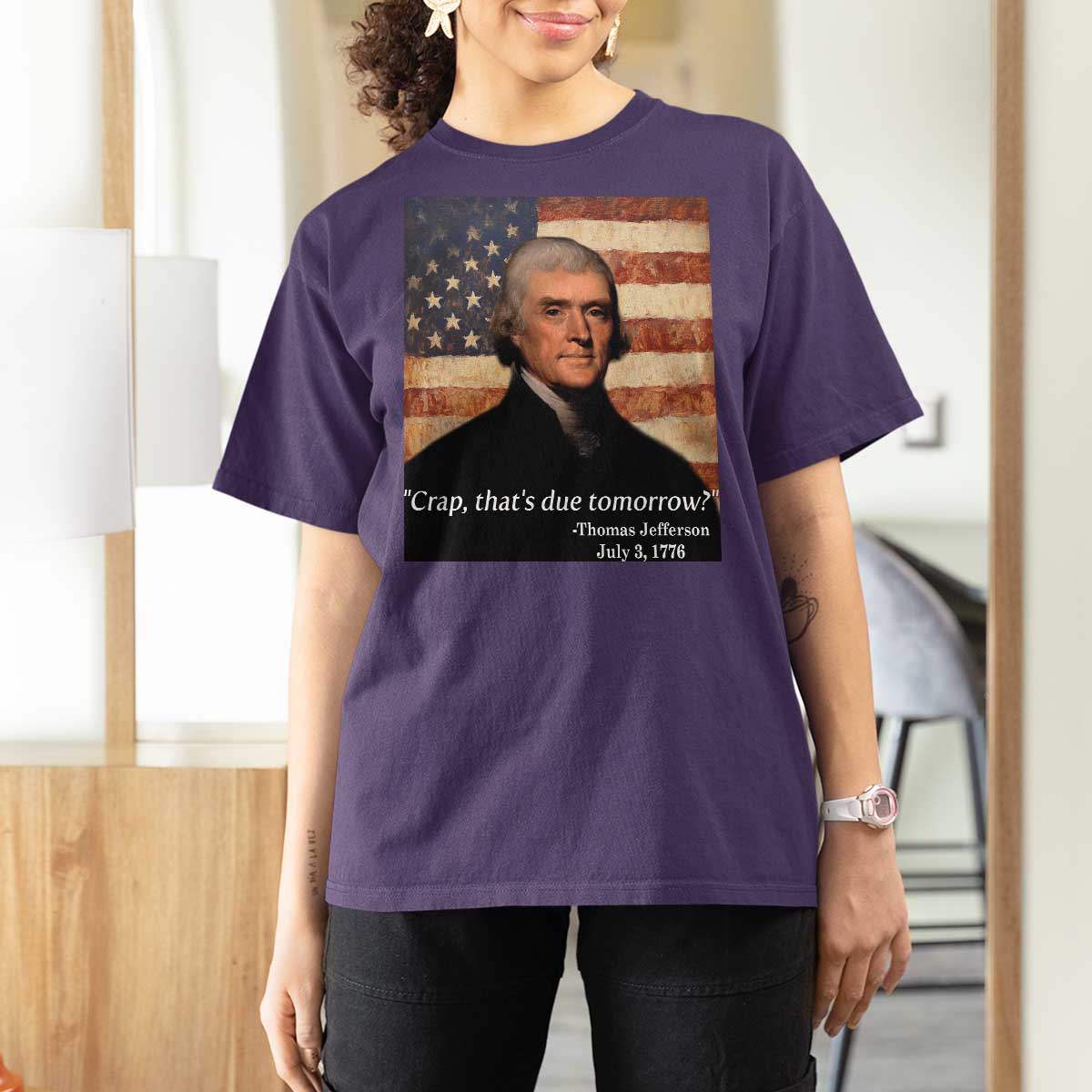 Funny 4th of July T Shirt For Women Thomas Jefferson That's Due Tomorrow? - Wonder Print Shop