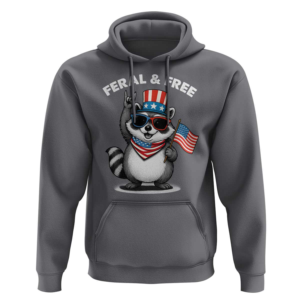 Funny Raccoon July 4th Hoodie Patriotic Trash Panda Feral But Free - Wonder Print Shop