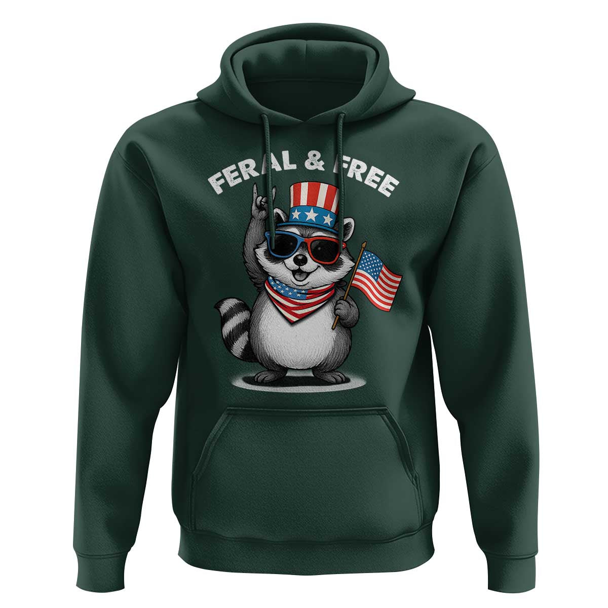 Funny Raccoon July 4th Hoodie Patriotic Trash Panda Feral But Free - Wonder Print Shop