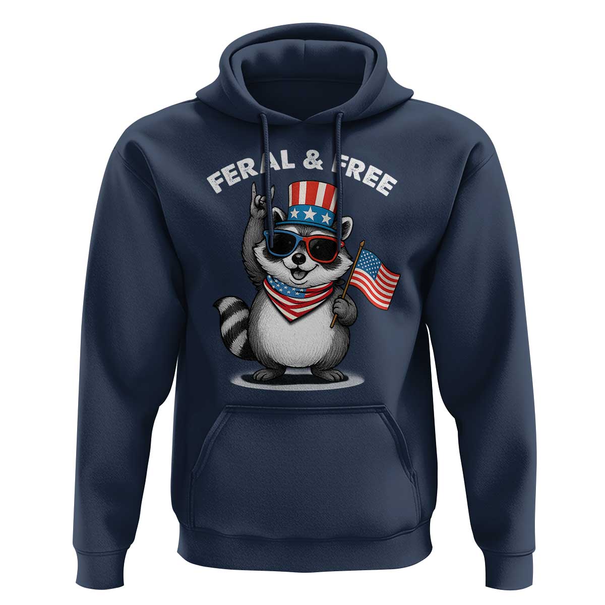 Funny Raccoon July 4th Hoodie Patriotic Trash Panda Feral But Free - Wonder Print Shop
