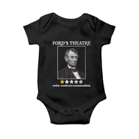 Funny Abraham Lincoln Ford's Theatre Baby Onesie 4th of July History Awful Would Not Recommend - Wonder Print Shop
