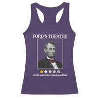 Funny Abraham Lincoln Ford's Theatre Racerback Tank Top 4th of July History Awful Would Not Recommend - Wonder Print Shop
