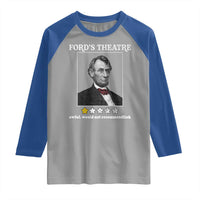 Funny Abraham Lincoln Ford's Theatre Raglan Shirt 4th of July History Awful Would Not Recommend - Wonder Print Shop