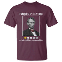 Funny Abraham Lincoln Ford's Theatre T Shirt 4th of July History Awful Would Not Recommend - Wonder Print Shop