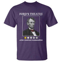 Funny Abraham Lincoln Ford's Theatre T Shirt 4th of July History Awful Would Not Recommend - Wonder Print Shop