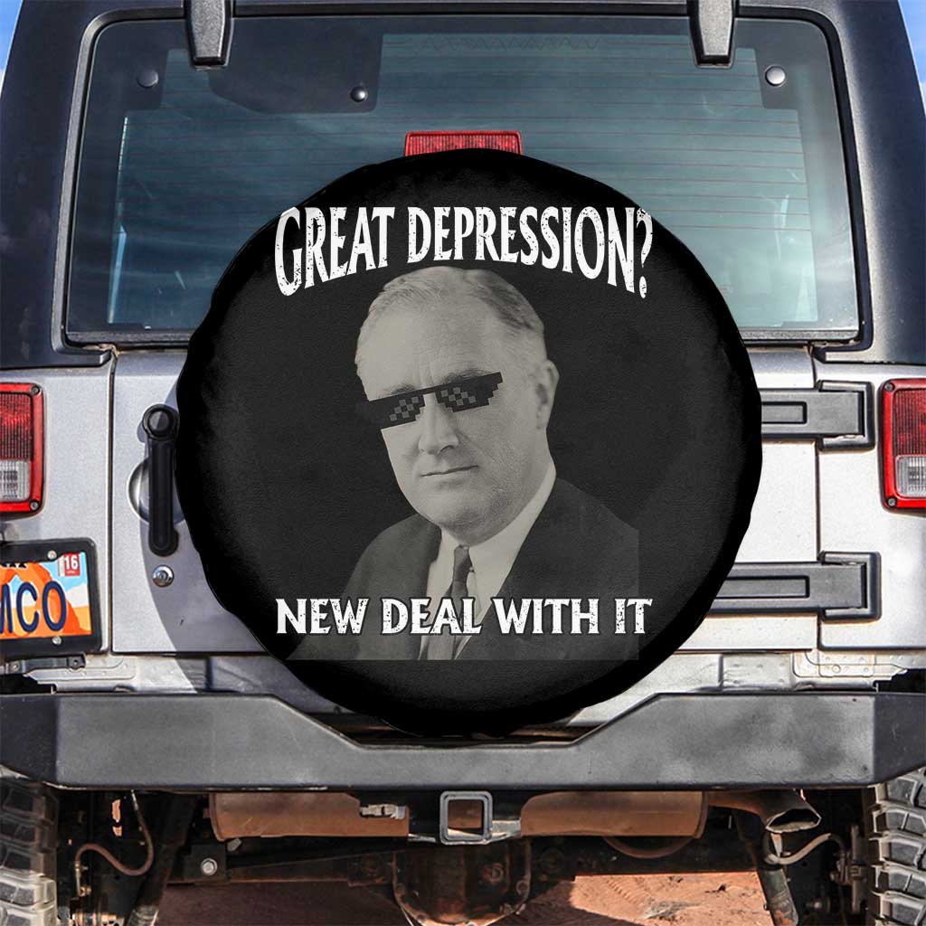 FDR Great Depression Deal With It Spare Tire Cover Funny History Meme