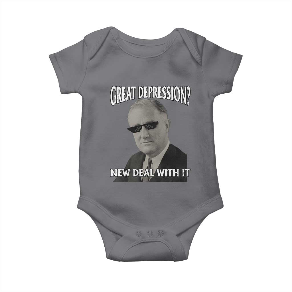 FDR Great Depression Deal With It Baby Onesie Funny History Meme