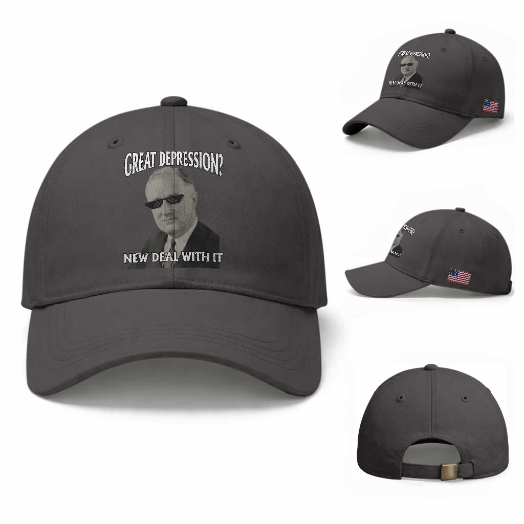 FDR Great Depression Deal With It Baseball Cap Funny History Meme