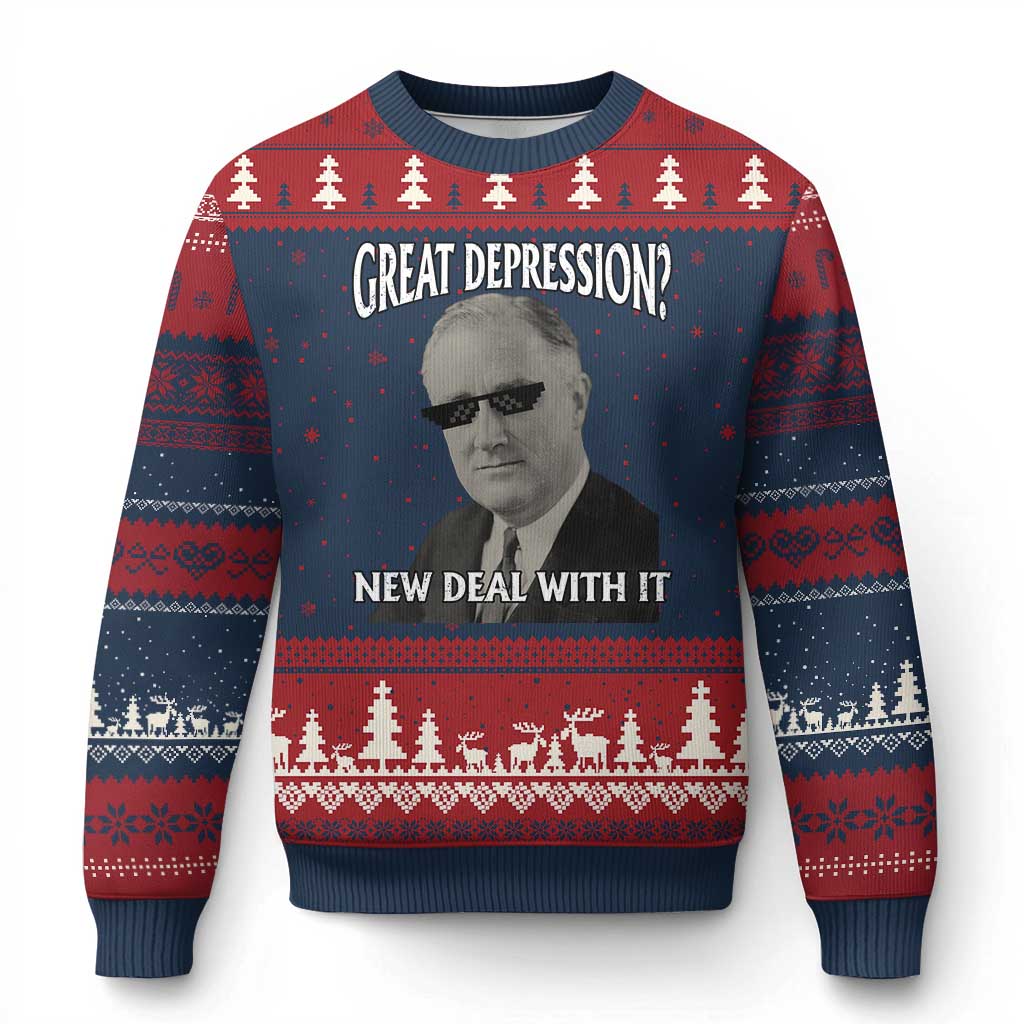 FDR Great Depression Deal With It Ugly Christmas Sweater Funny History Meme