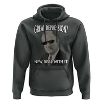 FDR Great Depression Deal With It Hoodie Funny History Meme