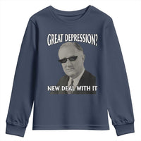 FDR Great Depression Deal With It Youth Sweatshirt Funny History Meme