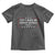 Don't Make Me Repeat Myself History Teacher Toddler T Shirt - Wonder Print Shop