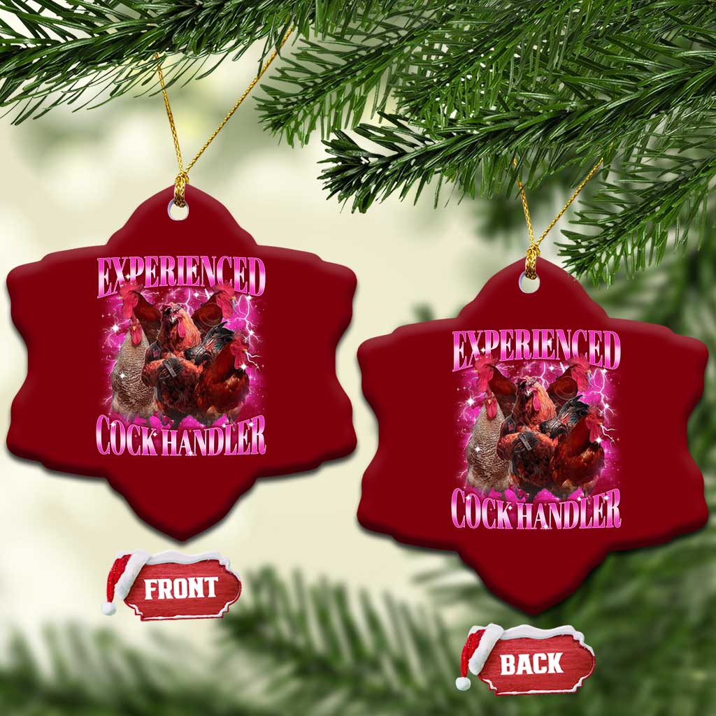 Embarrassing Adult Humor Experienced Cock Handler Inappropriate Ceramic Ornament - Wonder Print Shop