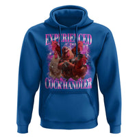 Embarrassing Adult Humor Experienced Cock Handler Inappropriate Hoodie - Wonder Print Shop