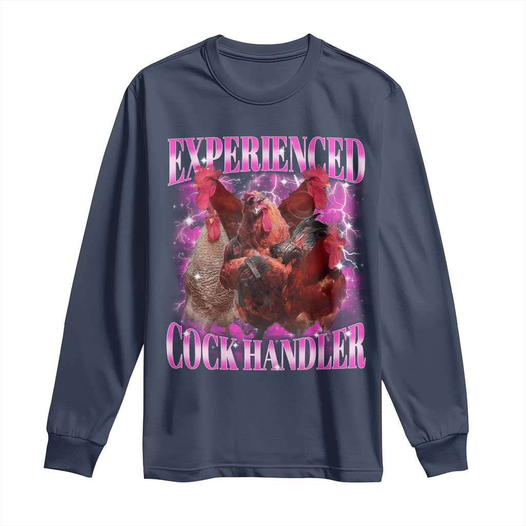 Embarrassing Adult Humor Experienced Cock Handler Inappropriate Long Sleeve Shirt - Wonder Print Shop