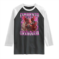 Embarrassing Adult Humor Experienced Cock Handler Inappropriate Raglan Shirt - Wonder Print Shop