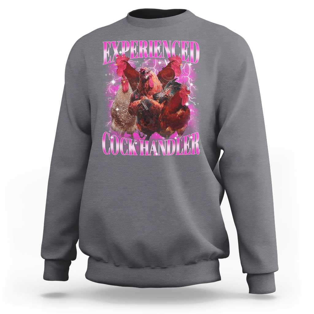 Embarrassing Adult Humor Experienced Cock Handler Inappropriate Sweatshirt - Wonder Print Shop