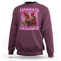 Embarrassing Adult Humor Experienced Cock Handler Inappropriate Sweatshirt - Wonder Print Shop