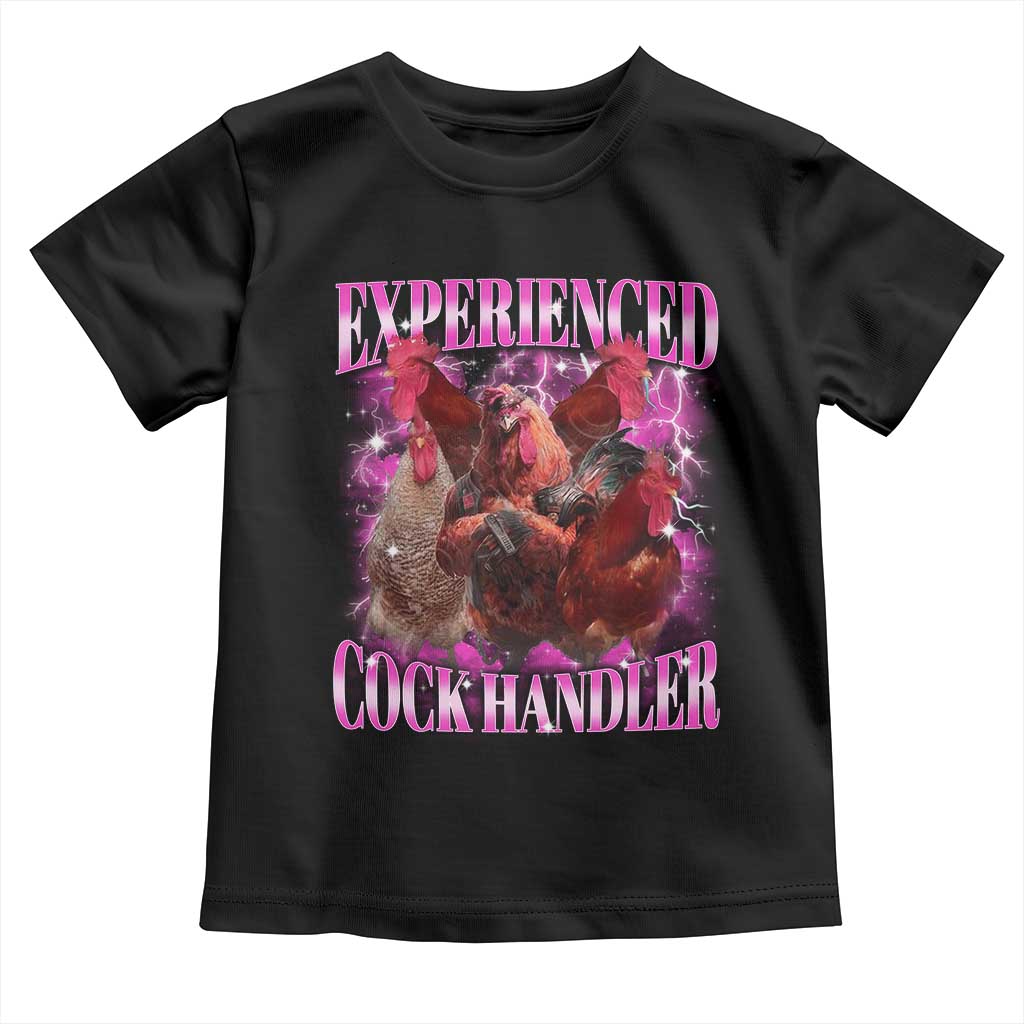 Embarrassing Adult Humor Experienced Cock Handler Inappropriate Toddler T Shirt - Wonder Print Shop