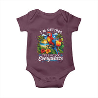 Humor Retirement Baby Onesie Im Retired 5 OClock Everywhere Vintage Beach Parrot Cocktail