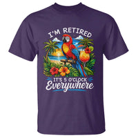 Humor Retirement T Shirt Im Retired 5 OClock Everywhere Vintage Beach Parrot Cocktail