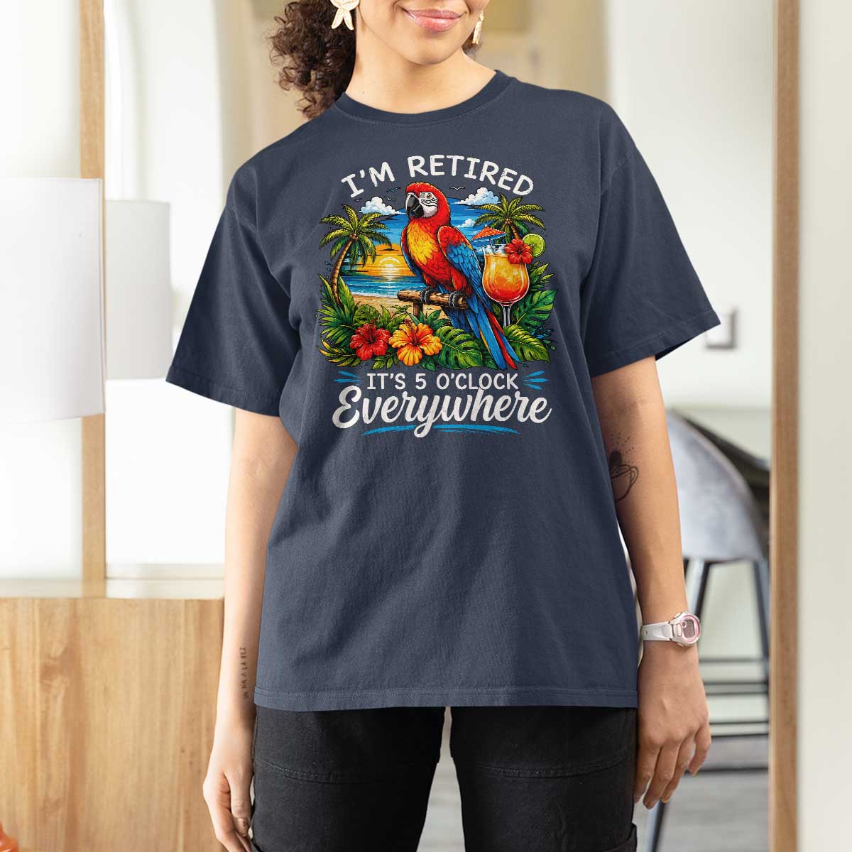 Humor Retirement T Shirt For Women Im Retired 5 OClock Everywhere Vintage Beach Parrot Cocktail