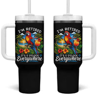 Humor Retirement Tumbler With Handle Im Retired 5 OClock Everywhere Vintage Beach Parrot Cocktail
