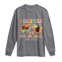 Retired Teacher Gift Long Sleeve Shirt Forever On Summer Break Retirement 2026