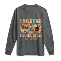 Retired Teacher Gift Long Sleeve Shirt Forever On Summer Break Retirement 2026