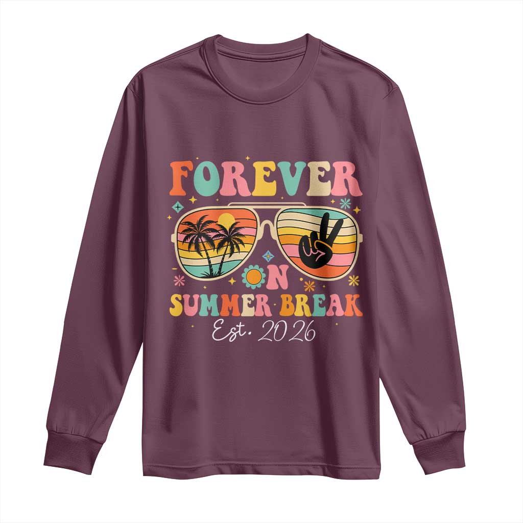 Retired Teacher Gift Long Sleeve Shirt Forever On Summer Break Retirement 2026