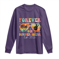 Retired Teacher Gift Long Sleeve Shirt Forever On Summer Break Retirement 2026