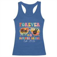 Retired Teacher Gift Racerback Tank Top Forever On Summer Break Retirement 2026
